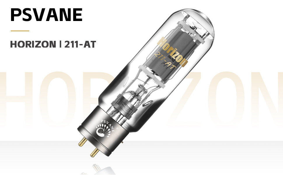 PSVANE HORIZON 211-AT Vacuum Tube